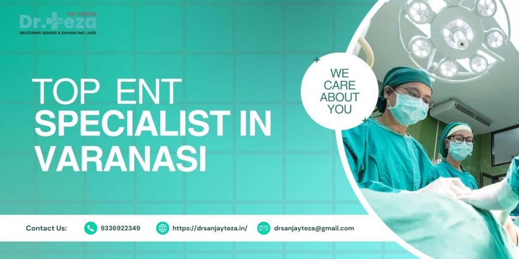  Top ENT specialist in Varanasi