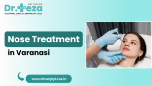 Nose Treatment in Varanasi