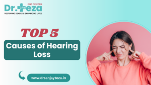 Top 5 Causes of Hearing Loss