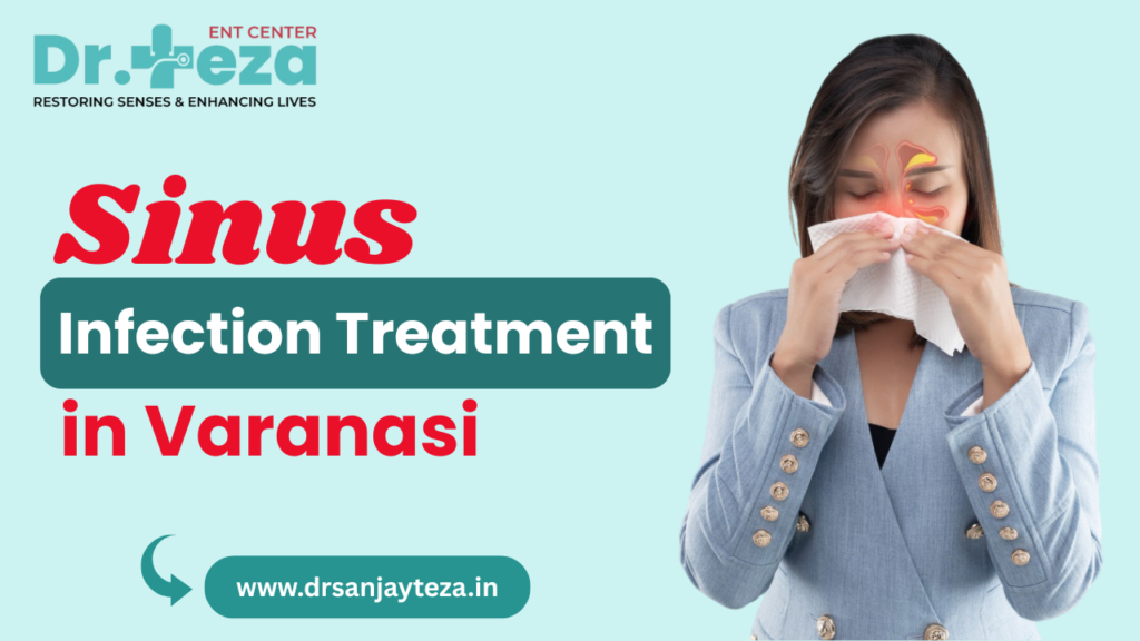 Sinus Infection Treatment in Varanasi