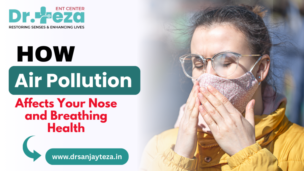 How Air Pollution Affects Your Nose